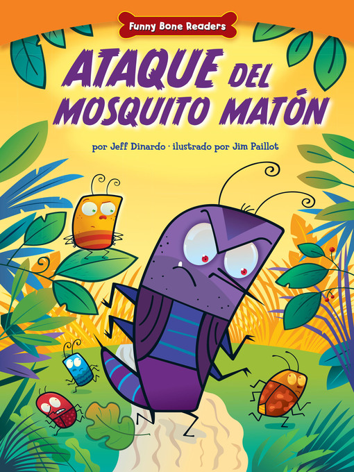 Title details for Ataque del Mosquito Matón by Jeff Dinardo - Available